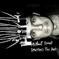 Cover for Hilt · Minoot Bowl Dropped The Ball (LP) (2018)