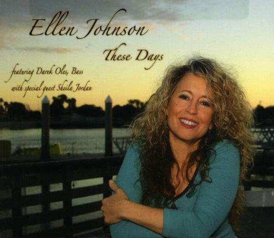 These Days - Ellen Johnson - Musik - Vocal Visions - 0634479345111 - 