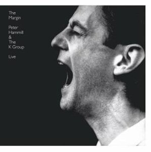 Cover for Peter Hammill &amp; the K Group · The Margin (LP) (2017)