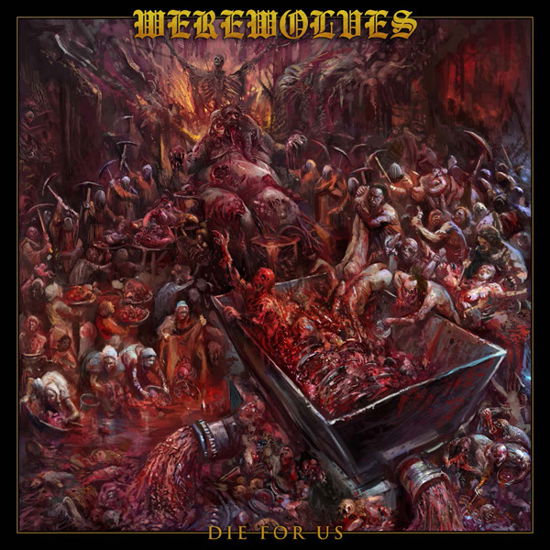 Werewolves · Die for Us (LP) (2024)