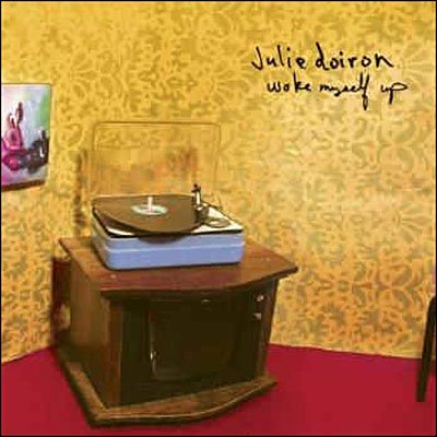 Cover for Julie Doiron · Woke Myself Up (LP) [Standard edition] (2022)