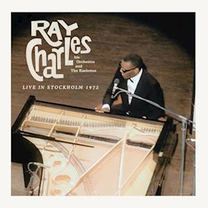 Live In Stockholm 1972 - Ray Charles - Musikk - TANGERINE RECORDS - 0708857211111 - 6. mai 2022