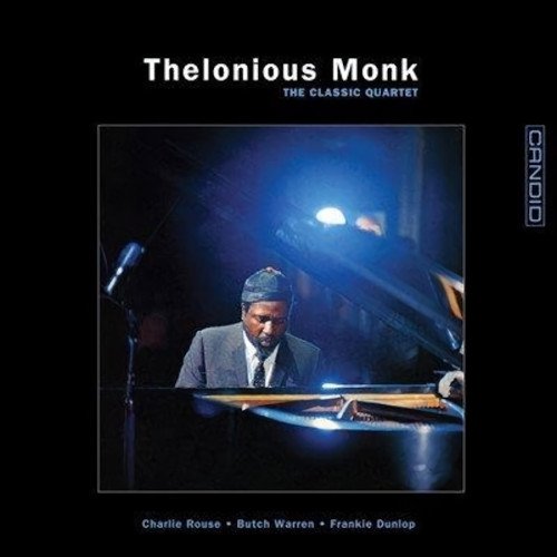 The Classic Quartet (Remastered) (INDIE EXCLUSIVE) - Thelonious Monk - Musik - Candid - 0708857365111 - 17. november 2022