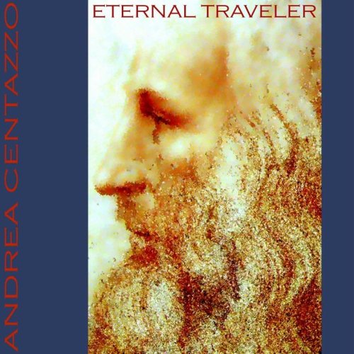 Cover for Andrea Centazzo · Eternal Traveler (CD) (2010)