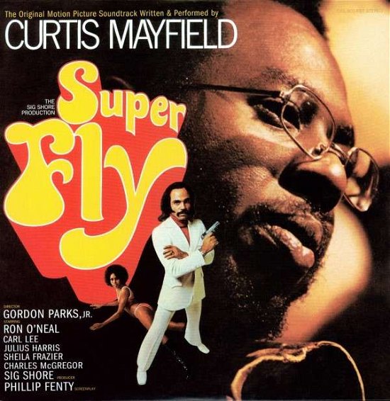 Super Fly - Curtis Mayfield - Musikk - HIHO - 0725543249111 - 10. april 2009