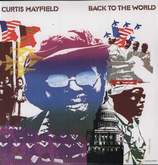 Cover for Curtis Mayfield · Back to the World (LP) (2013)