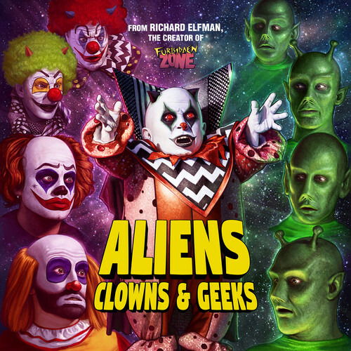 Cover for Richard Elfman · Aliens, Clowns &amp; Geeks (CD) (2022)