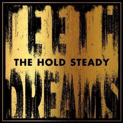 Cover for Hold Steady · Teeth Dreams (LP) [Limited edition] (2014)