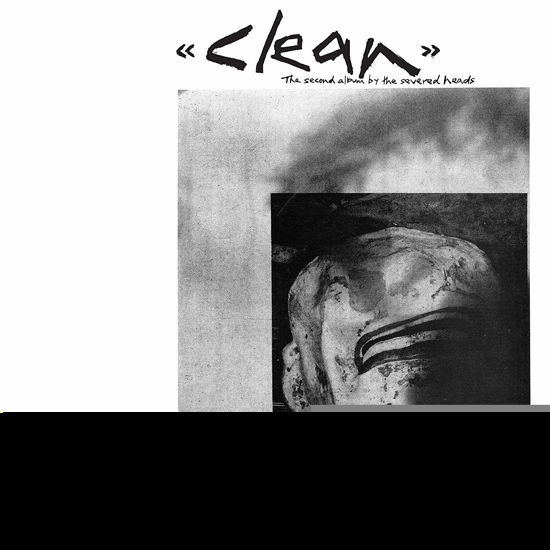 Cover for Severed Heads · Clean (LP) (2020)
