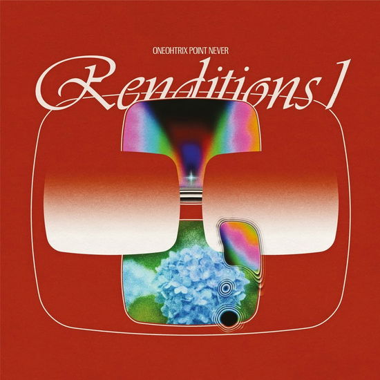 Renditions I - Oneohtrix Point Never - Musik - Warp Records - 0801061946111 - 12 november 2021