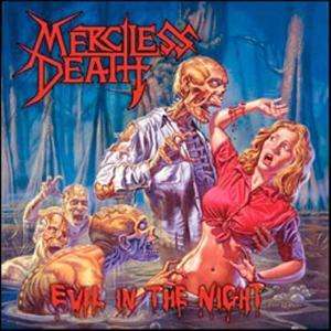 Cover for Merciless Death · Evil in the Night (CD) [Limited edition] (2008)