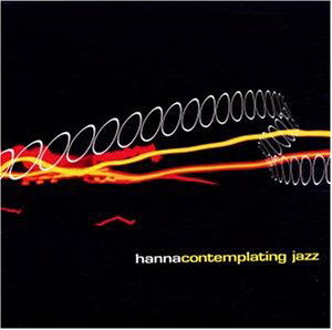 Cover for Hanna · Contemplating Jazz (LP) (2002)