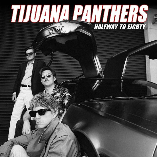 Cover for Tijuana Panthers · Halfway To Eighty (LP) (2022)