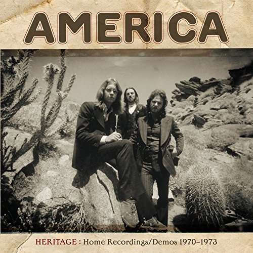 Cover for America · Heritage: Home Recordings / Demos 1970?1973 (CD) (2017)