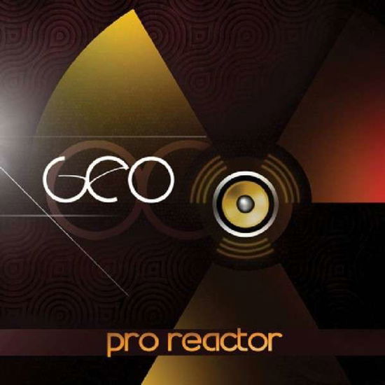 Cover for Geo · Pro Reactor (CD) (2013)