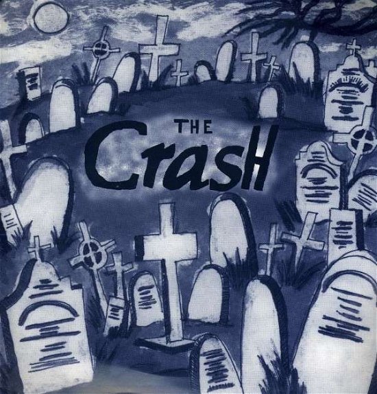 Cover for Crash (7&quot;) (2010)