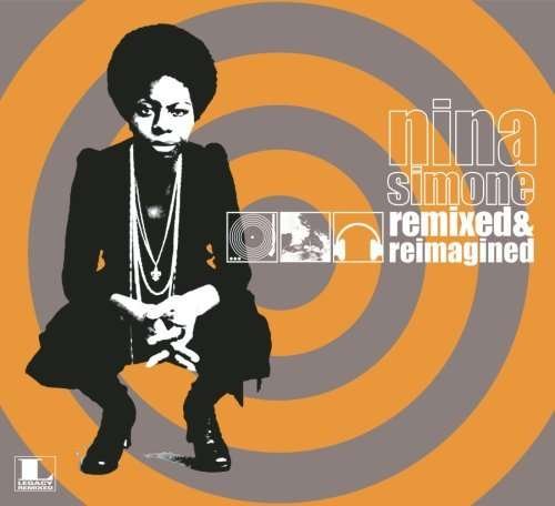 Cover for Nina Simone · Remixed &amp; Reimagined (LP) (2008)