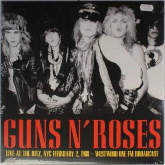 Guns N Roses Live at the Ritz 1988 - Guns N' Roses - Musique - RADIO SILENCE - 0889397003111 - 15 juin 2015