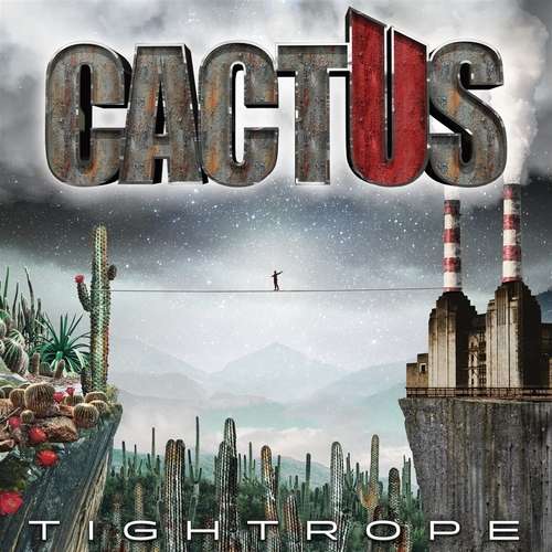 Tightrope - Cactus - Musiikki - CLEOPATRA RECORDS - 0889466220111 - perjantai 9. huhtikuuta 2021