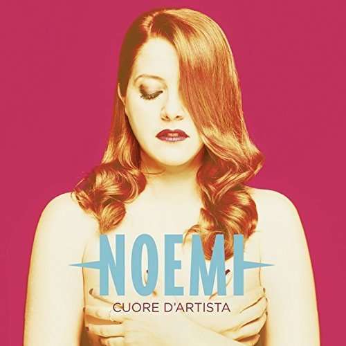 Cover for Noemi · Cuore D'artista (LP) (2016)