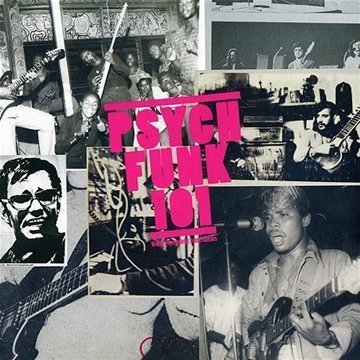 Psych-funk 101 / Various · Psych-Funk 101 1968-1975 (LP) (2021)