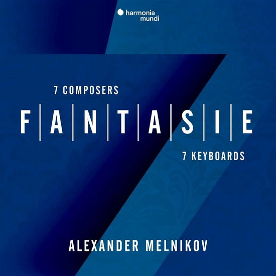 Fantasie: Seven Composers / Seven Keyboards - Alexander Melnikov - Musikk - HARMONIA MUNDI - 3149020947111 - 28. april 2023