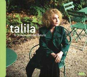 Cover for Talila · Le Temps Des Bonheurs (CD) (2013)