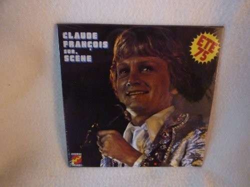 Cover for Claude Francois · Sur Scene Ete 1975 (CD) (2014)