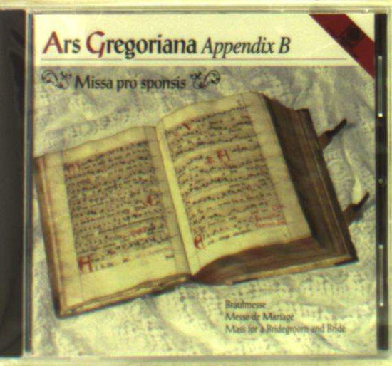 Cover for Schola Gregoriana · Ars Gregoriana-Appendix B (CD) (2017)