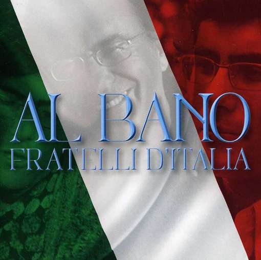 Cover for Al Bano Carrisi · Fratelli D'italia (CD) (2012)