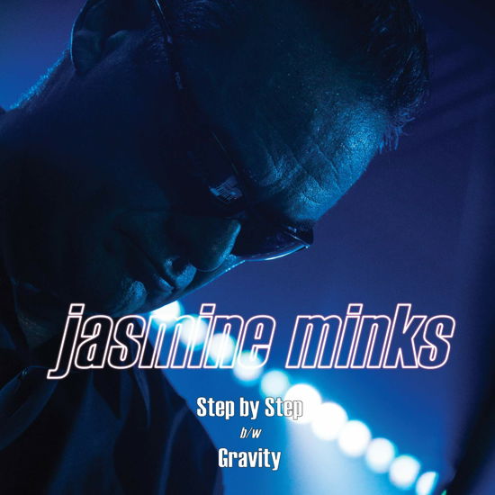 Cover for Jasmine Minks · Step By Step (7&quot;) [Coloured edition] (2019)