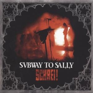 Cover for Subway to Sally · Schrei! / Engelskrieger in Berlin (CD) (2010)