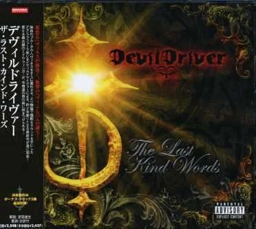 Last Kind Words - Devildriver - Música - RRDJ - 4527583007111 - 15 de diciembre de 2007