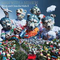 Break And Cross The Walls 2 - Man With A Mission - Musikk - CBS - 4547366558111 - 27. mai 2022