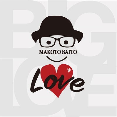 Cover for Makoto Saito · Big Love (CD) [Japan Import edition] (2022)