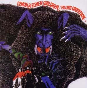 Cover for Blues Creation · Demon &amp; Eleven Children (CD) (2010)