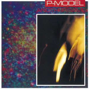 Cover for P-model · Another Game (CD) [Japan Import edition] (2010)