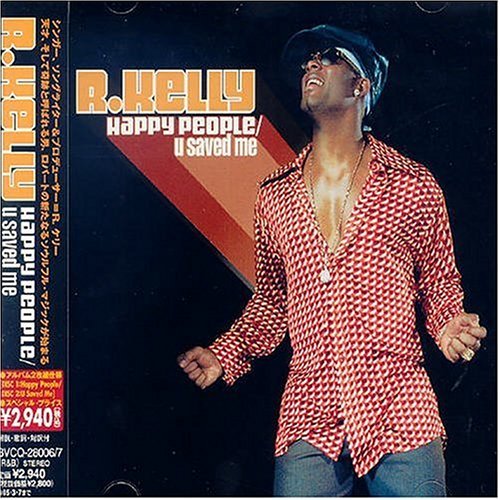 Cover for R. Kelly · Happy People + 1 (CD) [Bonus Tracks edition] (2004)