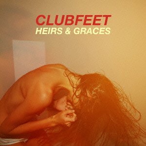 Cover for Clubfeet · Heirs &amp; Graces (CD) [Japan Import edition] (2013)