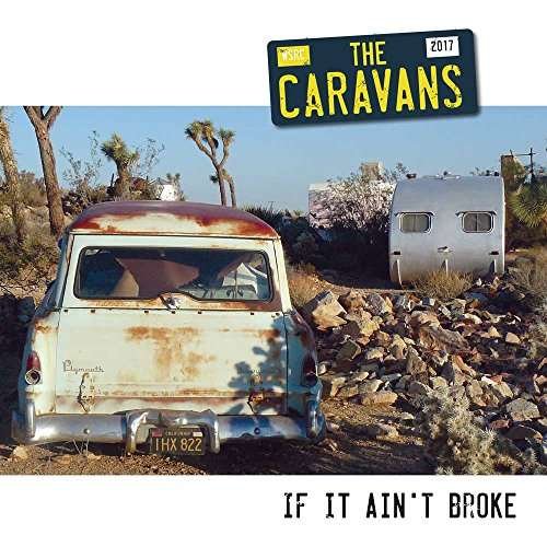 Cover for Caravans · If It AinT Broke (LP) [Limited edition] (2017)