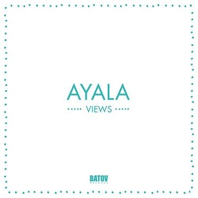 Ayala · Views (LP) (2022)