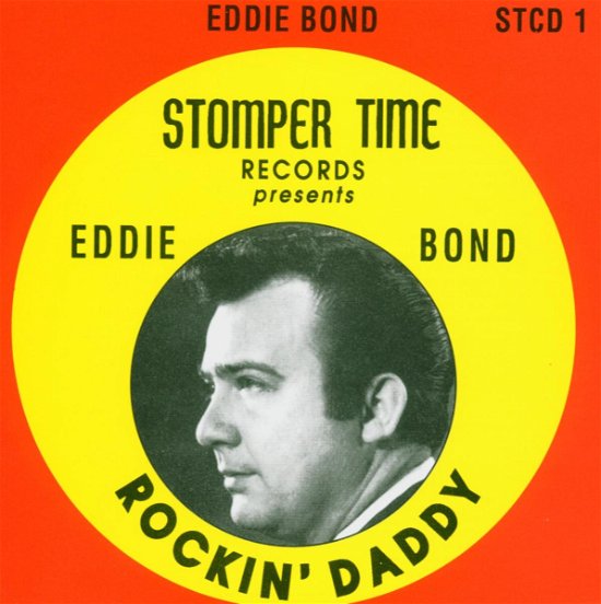 Cover for Eddie Bond · Rockin' Daddy from Mempis Tennessee (CD) (2008)