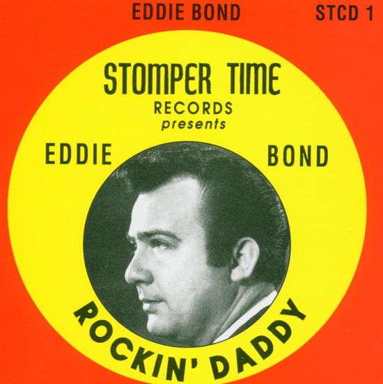 Rockin' Daddy from Mempis Tennessee - Eddie Bond - Muzyka - Ace - 5024620110111 - 13 stycznia 2008