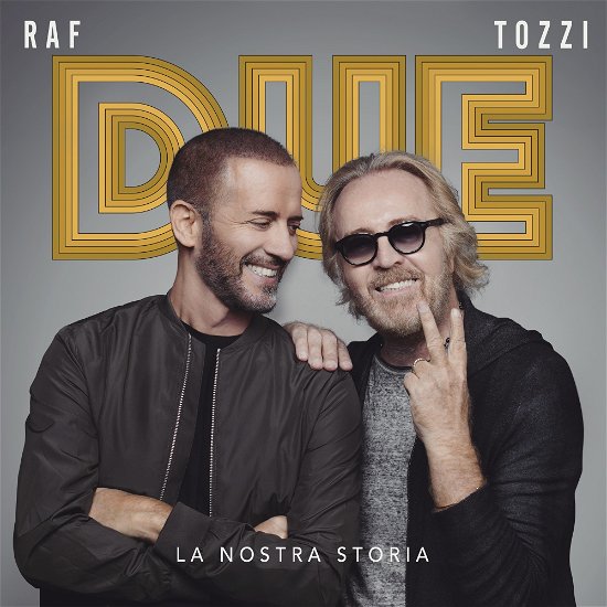 Due, La Nostra Storia - Tozzi, Raf & Umberto - Musikk - FRIENDS & PARTNERS SRL - 5054197064111 - 29. november 2019