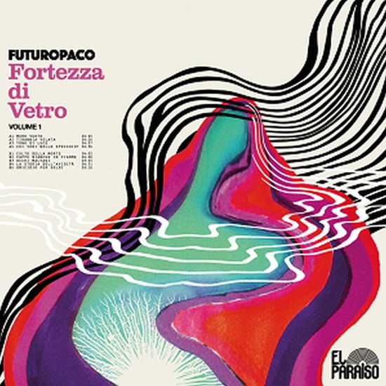 Fortezza Di Vetro Vol. 1 - Futuropaco - Music - EL PARAISO - 5063176012111 - October 20, 2023