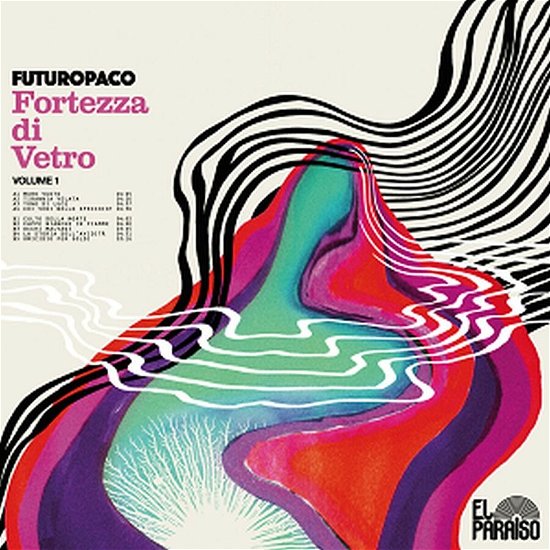 Cover for Futuropaco · Fortezza Di Vetro Vol. 1 (LP) (2023)