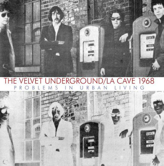 La Cave 1968 (180 G) - The Velvet Underground - Musique - Keyhole - 5291012900111 - 19 octobre 2012