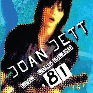 Cover for Joan Jett · Live Long Island '81 (CD) (2016)