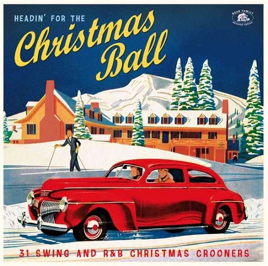 Cover for Headin' for the Christmas Ball: 31 Swing / Various · Headin' For The Christmas Ball (CD) (2020)