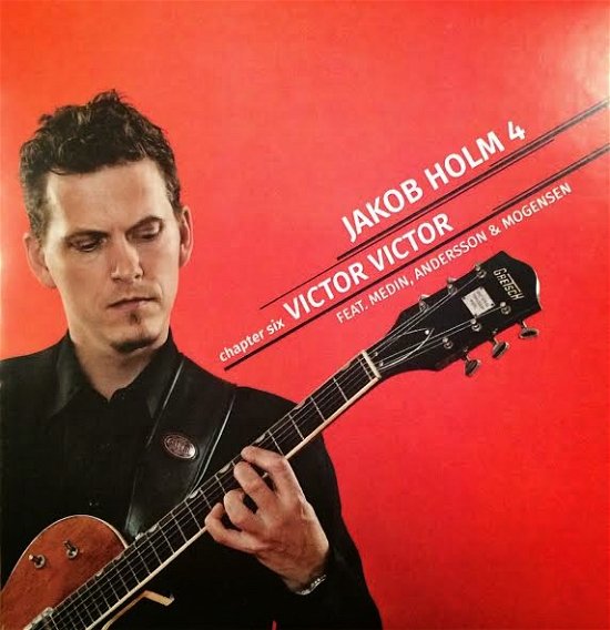Cover for Jakob Holm · Chapter Six: Victor Victor (CD) (2015)